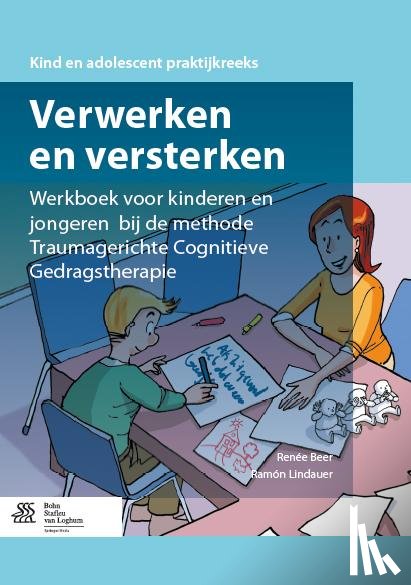  - Werkboek voor kinderen en jongeren bij de methode traumagerichte cognitieve gedragstherapie