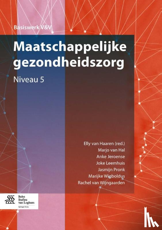 Hal, Marjo van, Jeroense, Anke, Leemhuis, Joke, Pronk, Jasmijn, Wigboldus, Marijke, Wijngaarden, Rachel van - Niveau 5