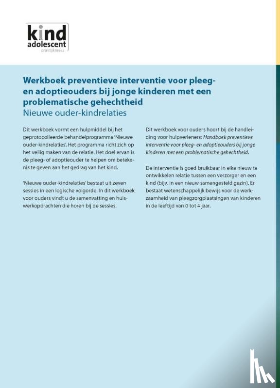 Zeeuw, Marilene de, Brok, Carla, Andel, Hans van - Werkboek preventieve interventie voor pleeg- en adoptieouders bij jonge kinderen met een problematische gehechtheid