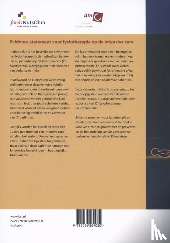 Schaaf, Marike van der, Sommers, Juultje - Evidence statement voor fysiotherapie op de intensive care