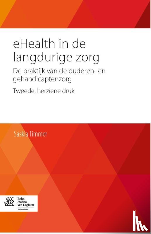 Timmer, S. - eHealth in de langdurige zorg