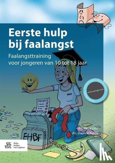 Lahr, Petra, Rijkee, Daphne - Eerste hulp bij faalangst