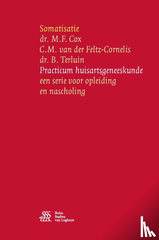 Cox, M.F., Feltz-Cornelis, C.M. van der, Terluin, B. - Somatisatie