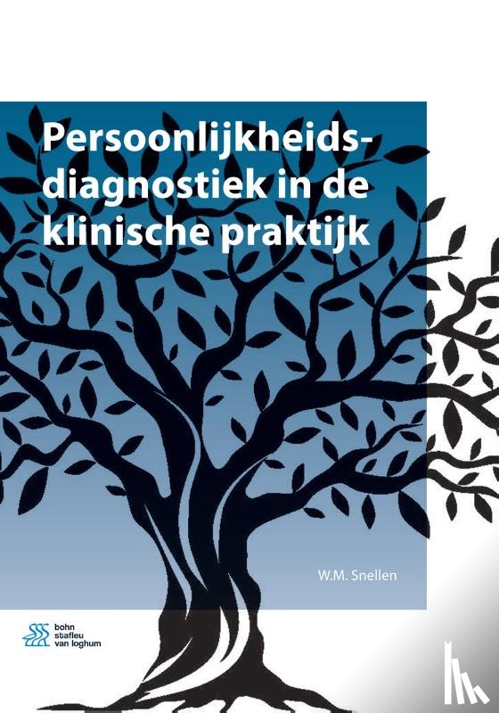 Snellen, W.M. - Persoonlijkheidsdiagnostiek in de klinische praktijk