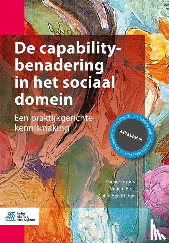 Tirions, Michel, Blok, Willem, Braber, Collin den - De capabilitybenadering in het sociaal domein