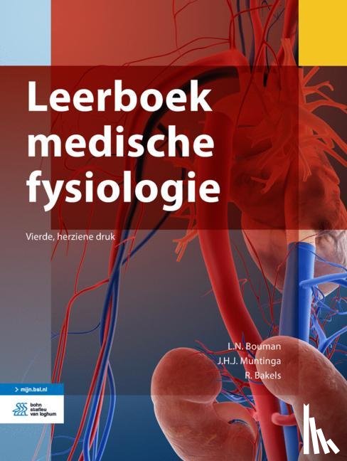 Bouman, L.N., Muntinga, J.H.J., Bakels, R. - Leerboek medische fysiologie
