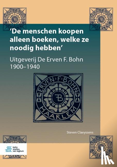 Claeyssens, Steven - De menschen koopen alleen boeken, welke ze noodig hebben