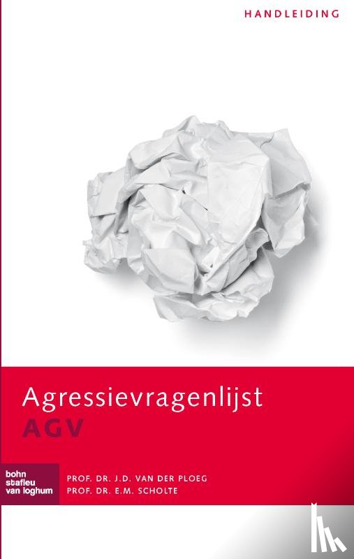 Ploeg, J.D. van der, Scholte, E.M. - Agressievragenlijst (AGV) - handleiding