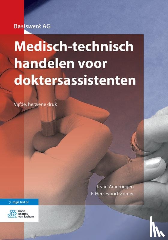 Amerongen, J. van, Hersevoort-Zomer, F. - Medisch-technisch handelen voor doktersassistenten