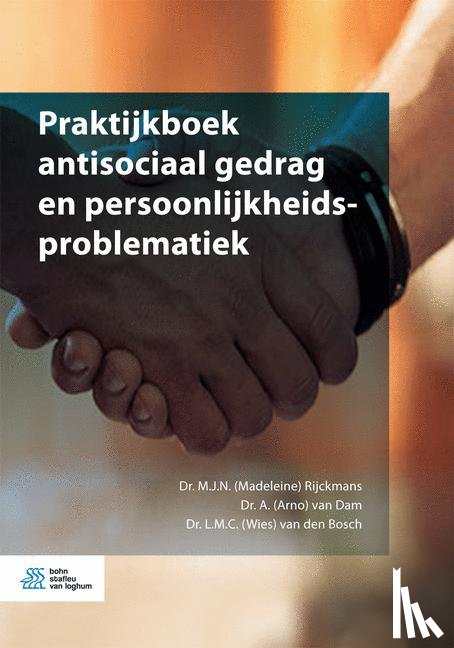  - Praktijkboek antisociaal gedrag en persoonlijkheidsproblematiek