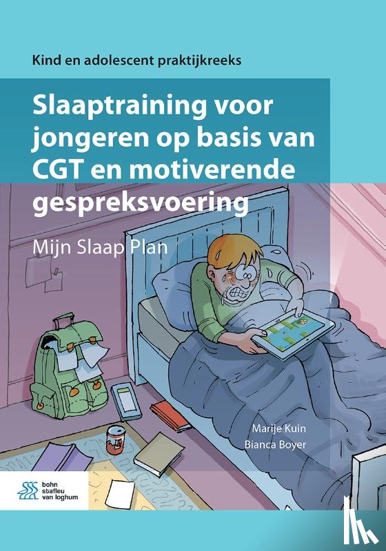 Kuin, Marije, Boyer, Bianca - Slaaptraining voor jongeren op basis van CGT en motiverende gespreksvoering