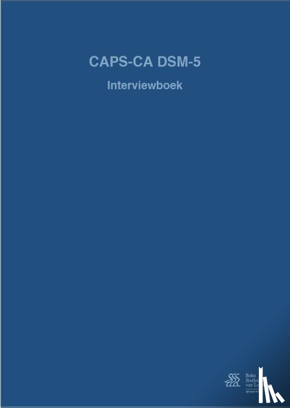 van Meijel, Els, Ensink, Judith, Verlinden, Eva, Lindauer, Ramon - CAPS-CA 5 DSM-5 - interviewboek