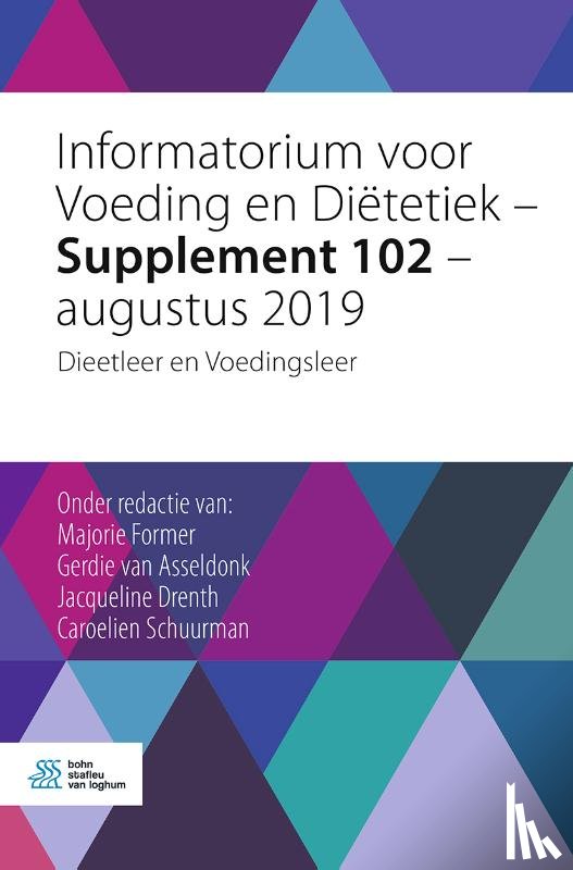  - Informatorium voor Voeding en Diëtetiek – Supplement 102 – augustus 2019