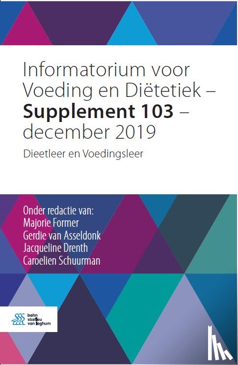  - Informatorium voor Voeding en Diëtetiek – Supplement 103 – december 2019