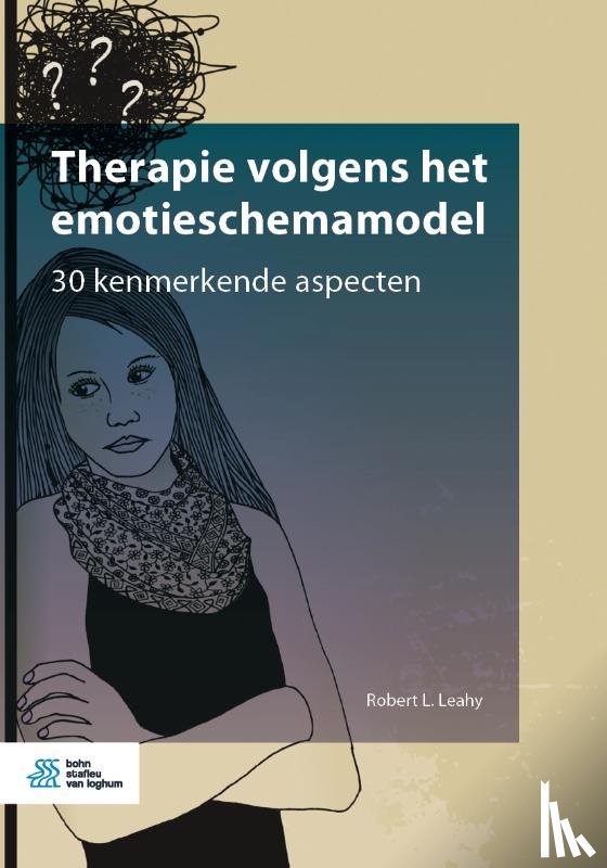L. Leahy, Robert - Therapie volgens het emotieschemamodel