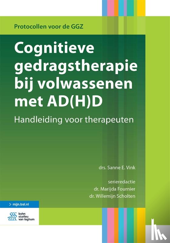 Vink, Sanne E. - Cognitieve gedragstherapie bij volwassenen met AD(H)D