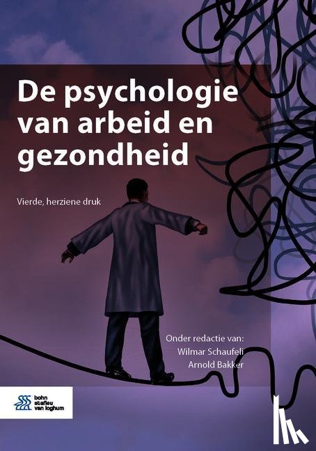  - De psychologie van arbeid en gezondheid