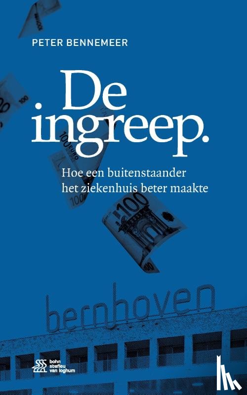 Bennemeer, Peter - De ingreep