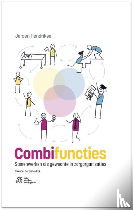 Hendrikse, Jeroen - Combifuncties