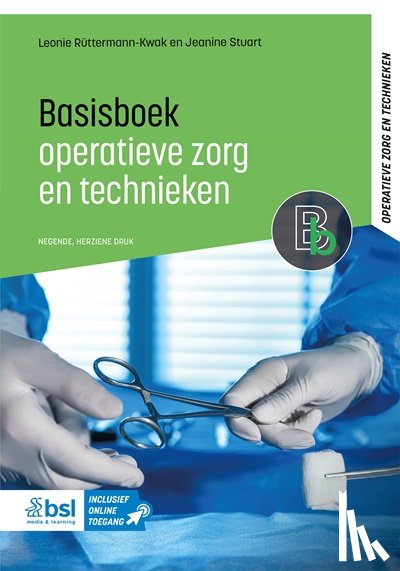 Rüttermann-Kwak, Leonie, Stuart, Jeanine - Basisboek operatieve zorg en technieken