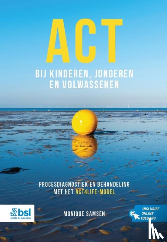 Samsen, Monique - ACT bij kinderen, jongeren en volwassenen