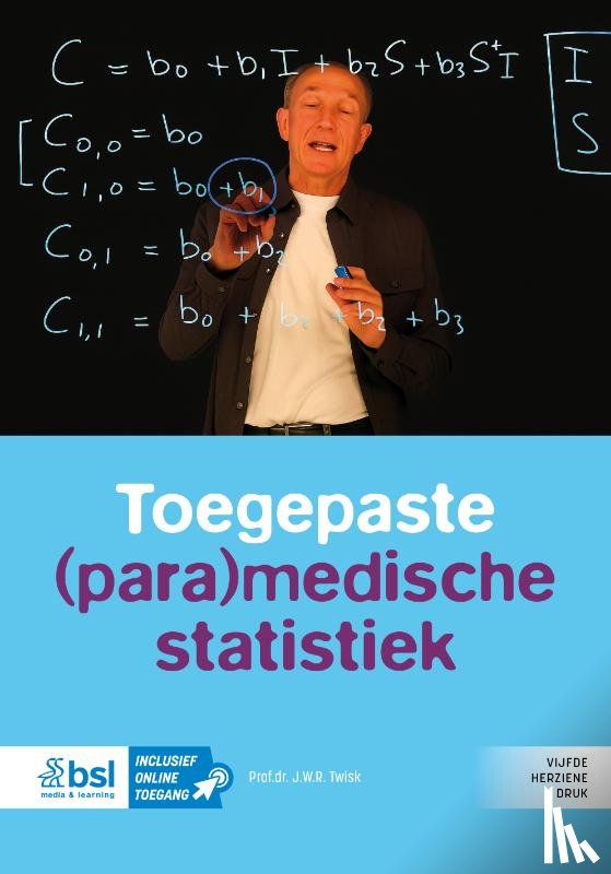 Twisk, J.W.R. - Toegepaste (para)medische statistiek