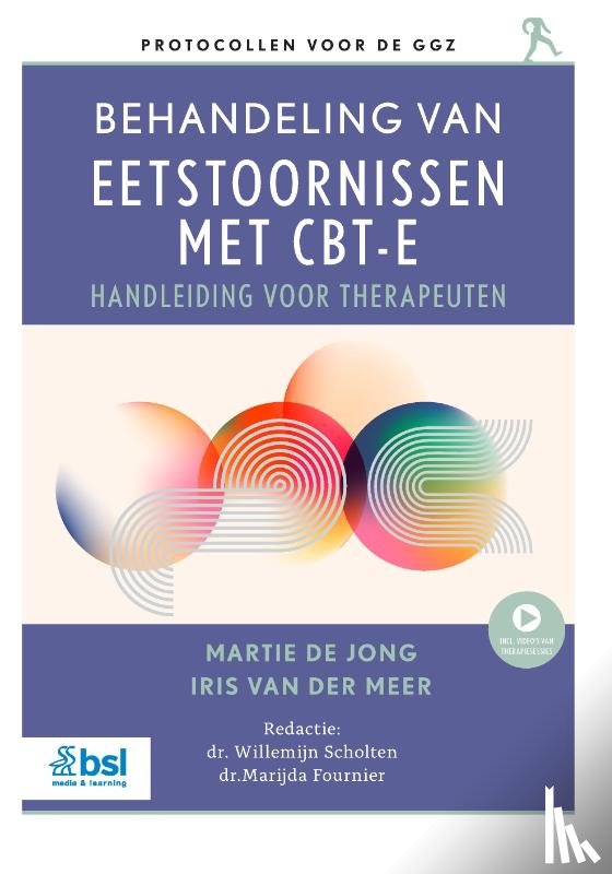 de Jong, Martie, van der Meer, Iris - Behandeling van eetstoornissen met CBT-E
