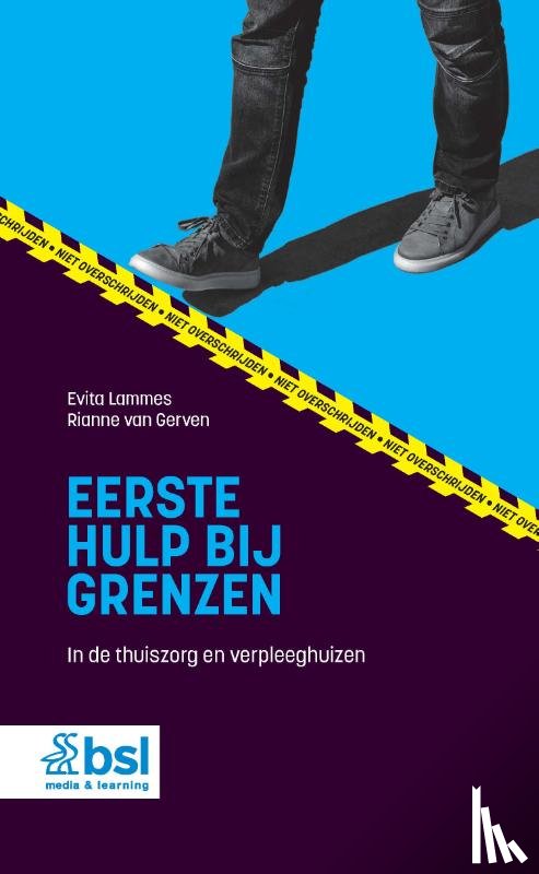 Lammes, Evita, Gerven, Rianne van - Eerste hulp bij grenzen