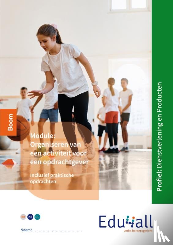  - Edu4all DP ed 3 Module Organiseren van een activiteit voor een opdrachtgever