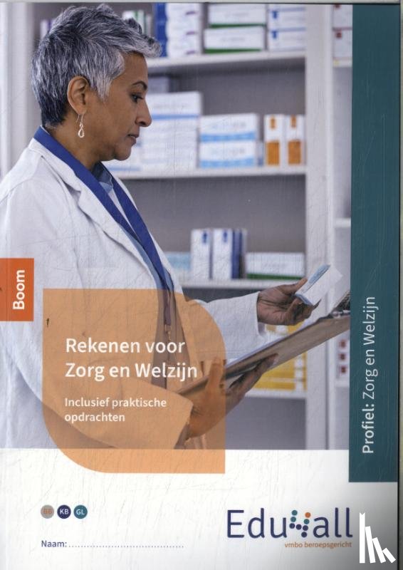  - Rekenen voor Zorg en Welzijn