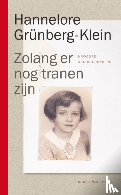 Grünberg-Klein, Hannelore - Zolang er nog tranen zijn