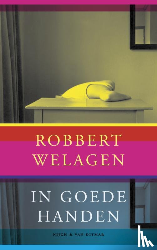 Welagen, Robbert - In goede handen