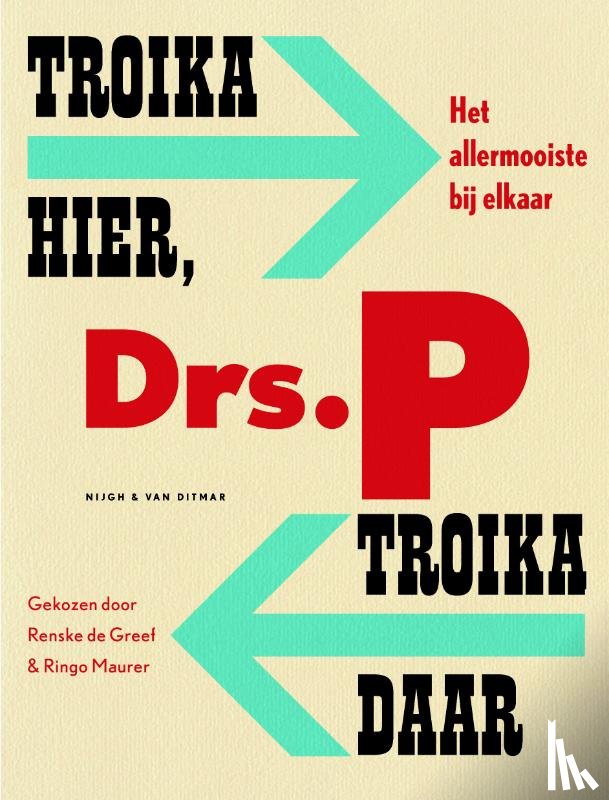 Drs. P - Troika hier, troika daar