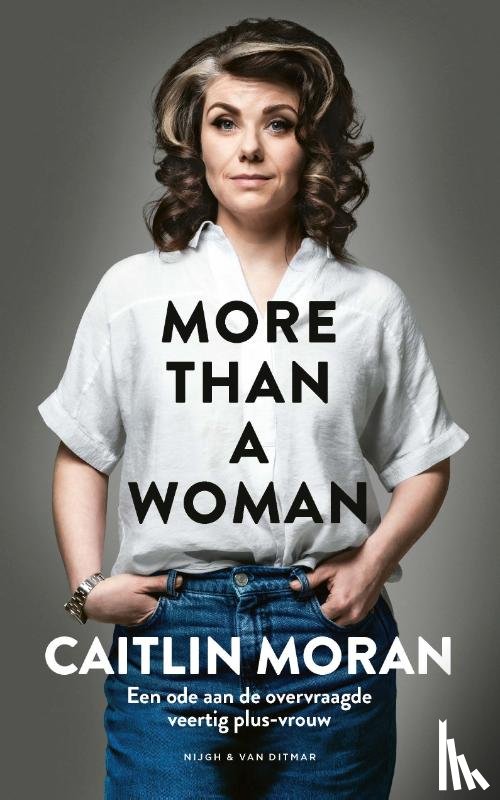 Moran, Caitlin - More Than a Woman