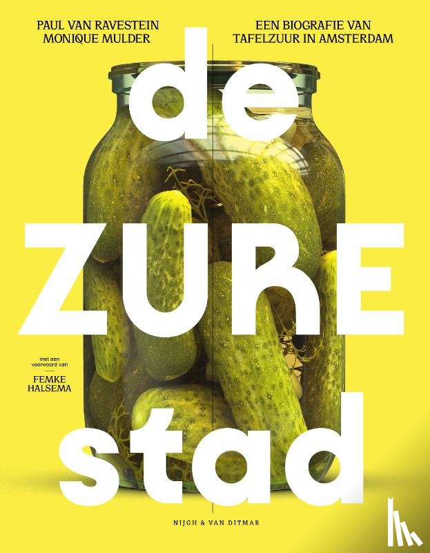 Ravestein, Paul van, Mulder, Monique - De zure stad