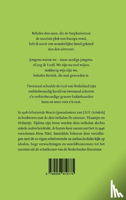 Nescio - De uitvreter / Titaantjes / Dichtertje / Mene Tekel