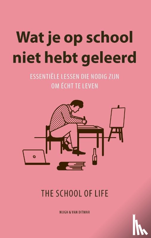 The School of Life - Wat je op school niet hebt geleerd