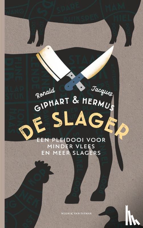 Giphart, Ronald, Hermus, Jacques - De slager