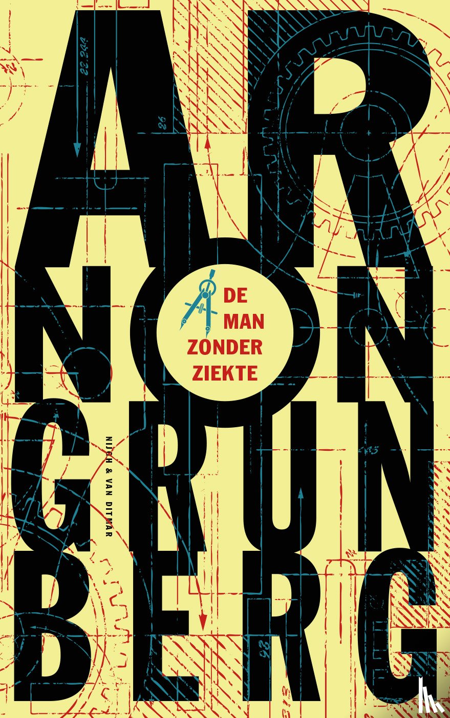 Grunberg, Arnon - De man zonder ziekte