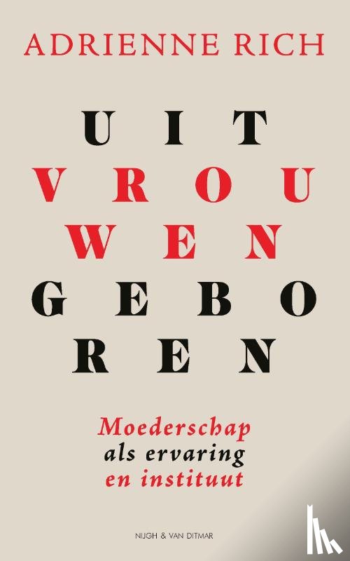 Rich, Adrienne - Uit vrouwen geboren