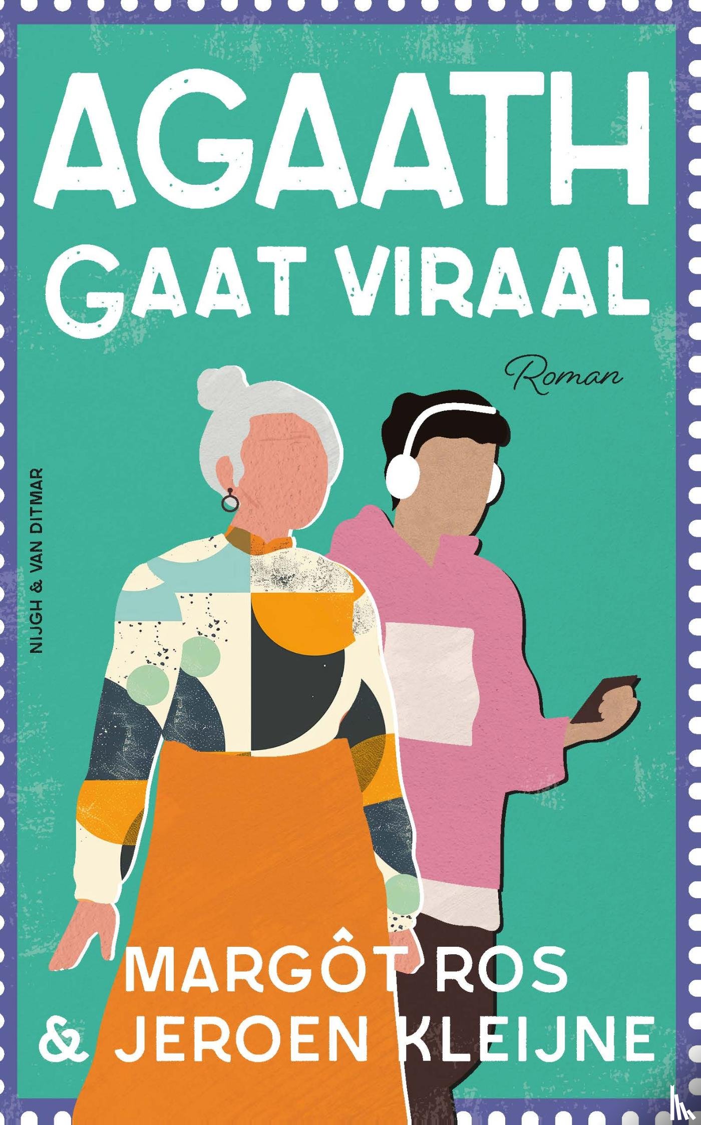 Kleijne, Jeroen, Ros, Margôt - Agaath gaat viraal