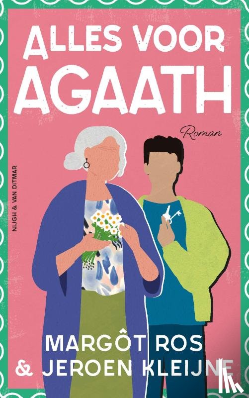 Ros, Margôt, Kleijne, Jeroen - Alles voor Agaath