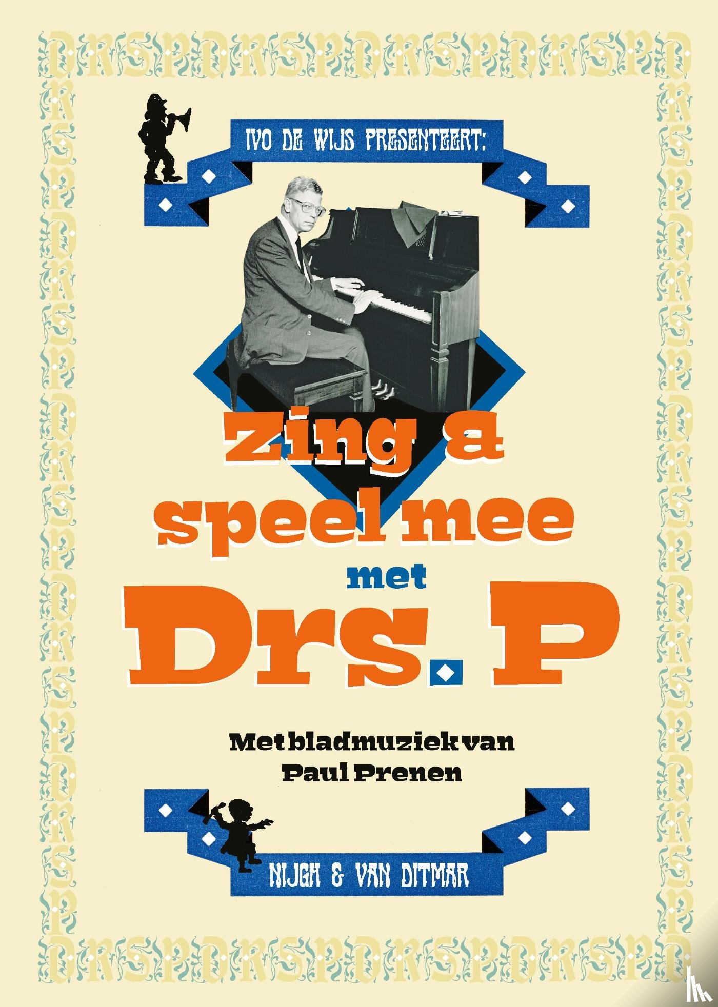 Drs. P - Zing en speel mee met Drs. P