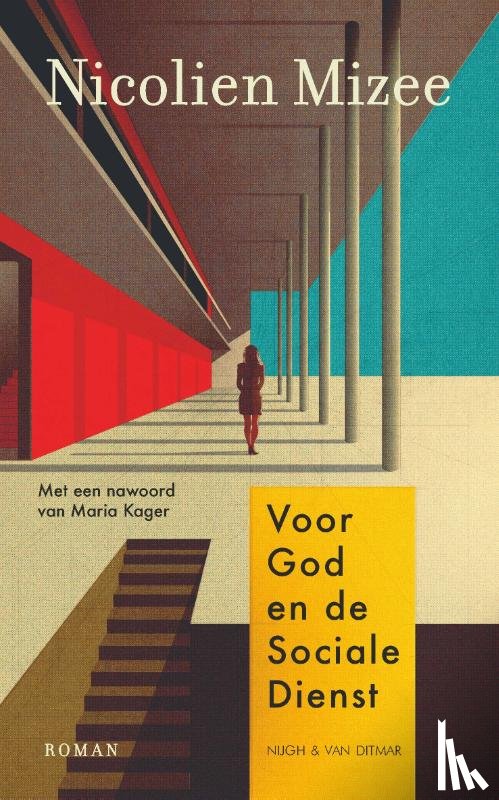 Mizee, Nicolien - Voor God en de sociale dienst