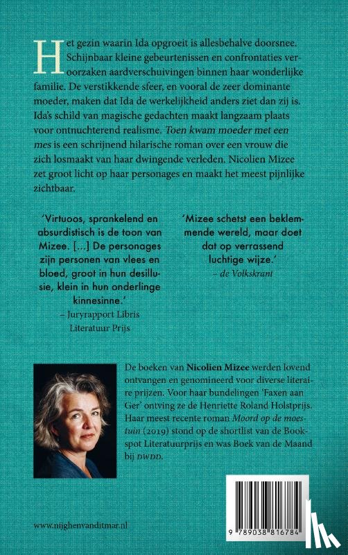 Mizee, Nicolien - Toen kwam moeder met een mes