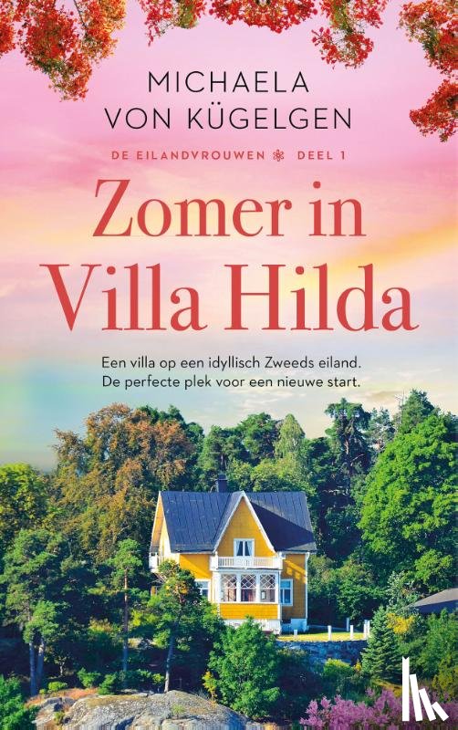 Kügelgen, Michaela von - Zomer in Villa Hilda