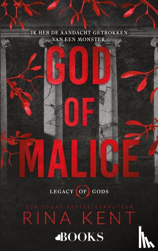 Kent, Rina - God of malice