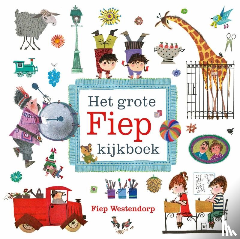 Westendorp, Fiep - Het grote Fiep kijkboek