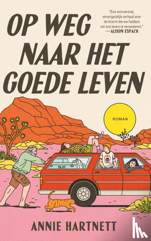 Hartnett, Annie - Op weg naar het goede leven