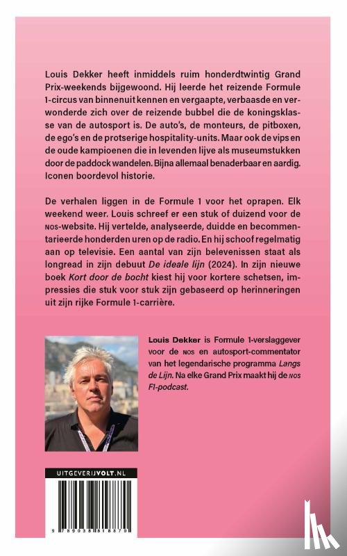 Dekker, Louis - Kort door de bocht